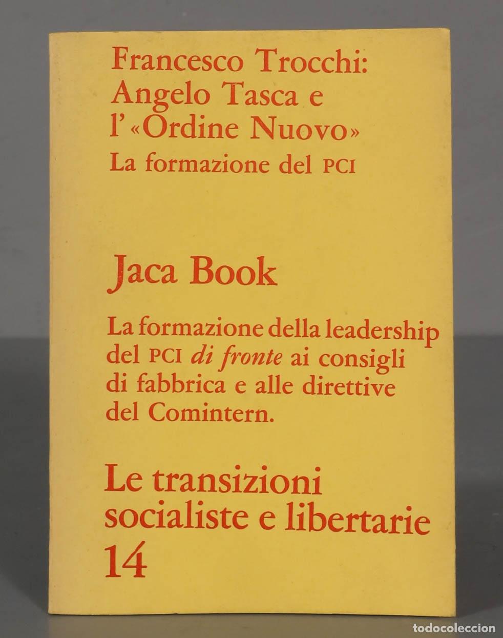 Libros de segunda mano: Angelo Tasca e l&acute;Ordine Nuovo - Foto 1