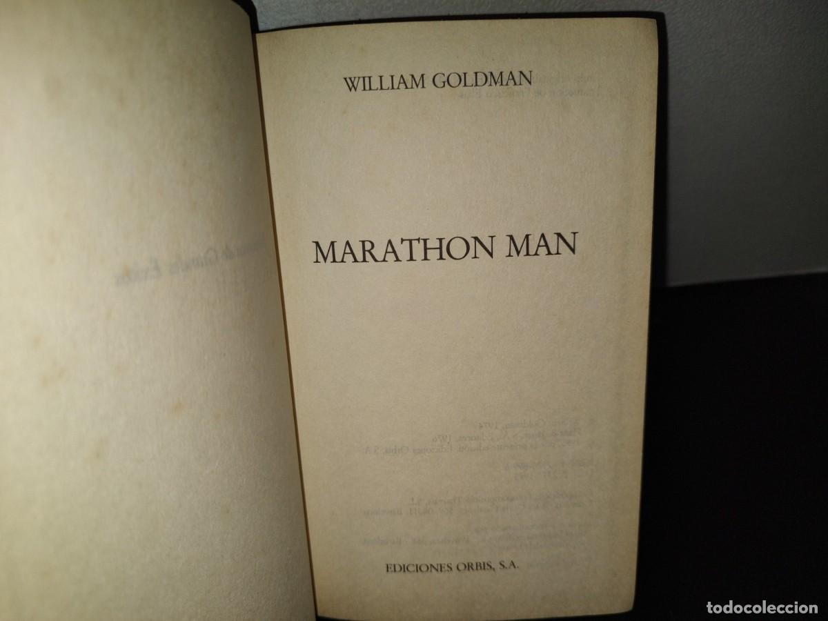 Libros de segunda mano: 203- MARATHON MAN - WILLIAM GOLDMAN. EDICIONES ORBIS, S. A. - 1985 - Foto 4