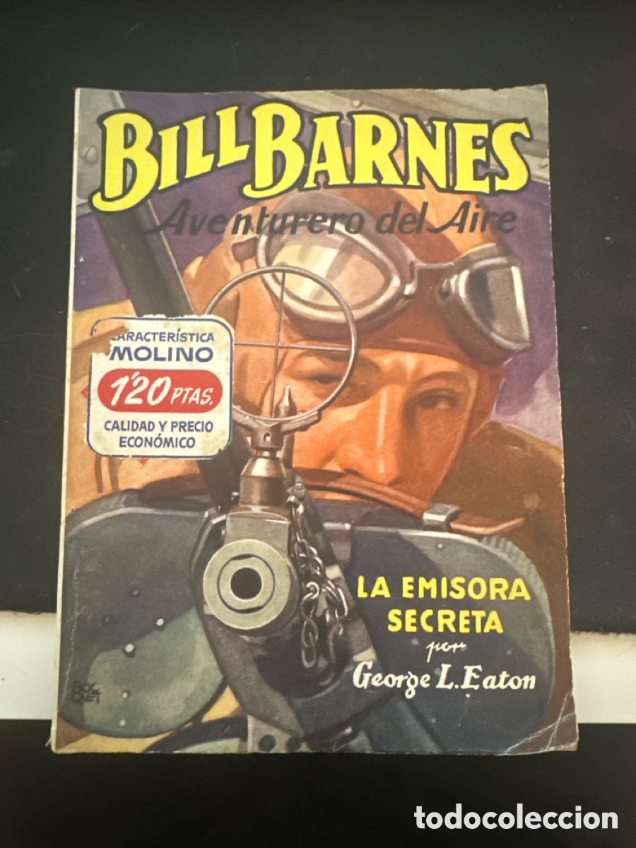 Libros de segunda mano: Bill Barnes - La emisora secreta 1947 - Foto 1