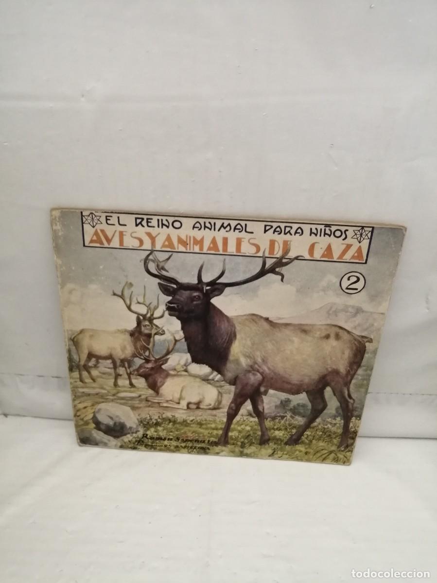 Gebrauchte B&uuml;cher: El Reino Animal para Ni&ntilde;os: Aves y Animales de Caza (1950 prox.)