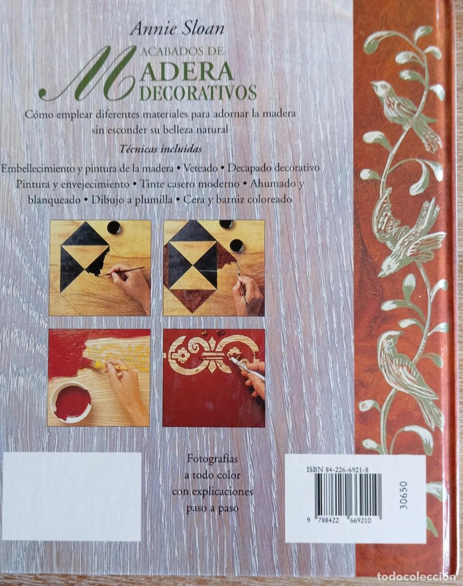 Libros de segunda mano: ACABADOS DE MADERA DECORATIVOS - ANNIE SLOAN - Foto 5