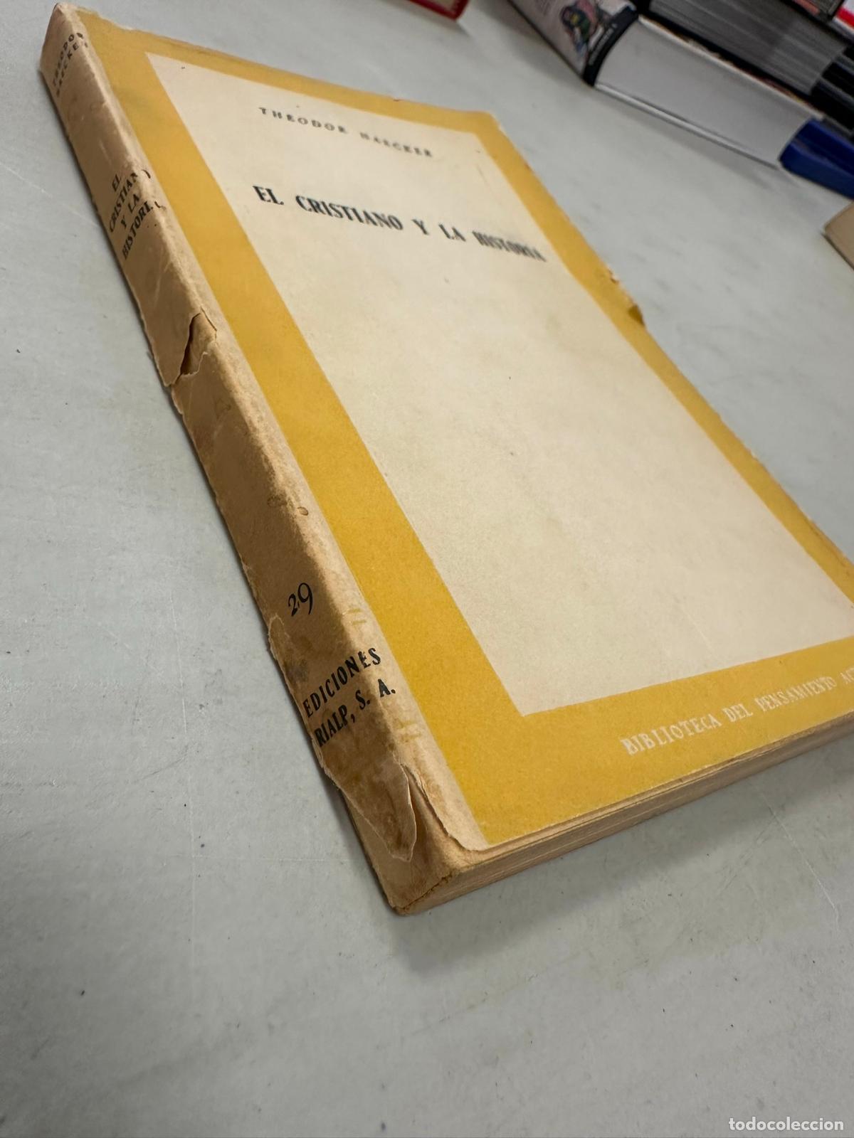 Libros de segunda mano: EL CRISTIANO Y LA HISTORIA - HAECKER, THEODOR - Foto 2