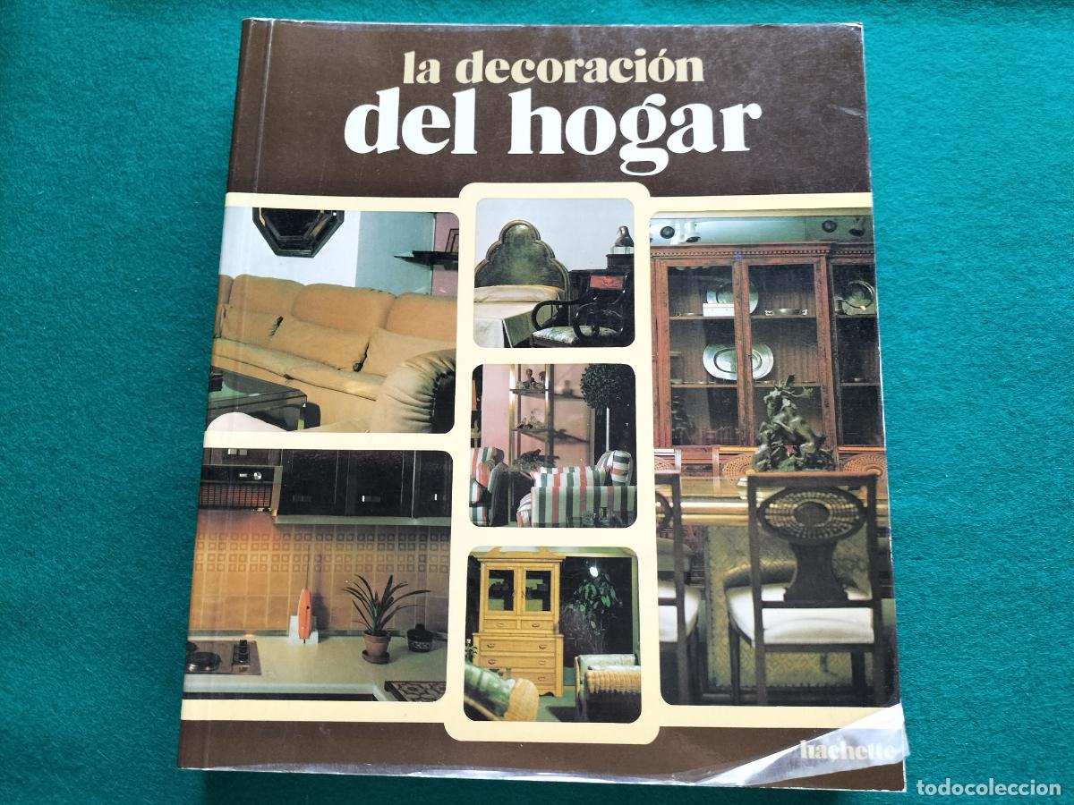 Libros de segunda mano: LA DECORACI&Oacute;N DEL HOGAR -HACHETTE - 1980 - Foto 1
