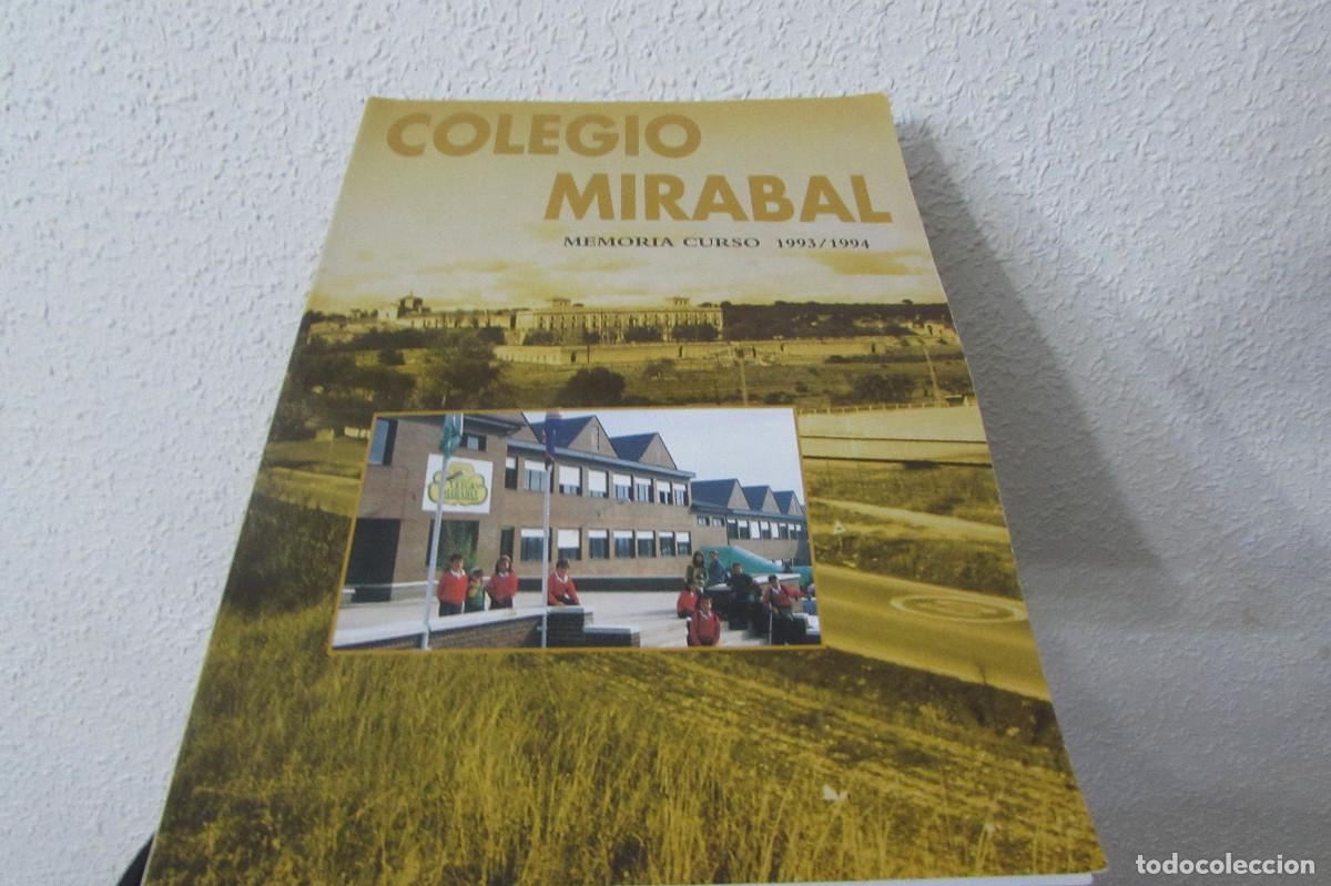 Libros de segunda mano: COLEGIO MIRABAL MEMORIA CURSO 1993/1994 - Foto 1