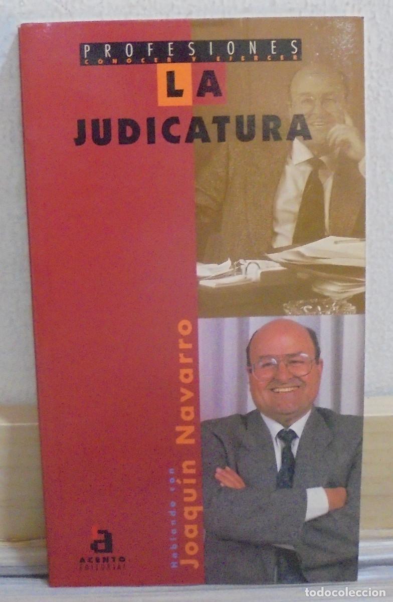 Libros de segunda mano: La judicatura. Joaqu&iacute;n Navarro - Foto 1