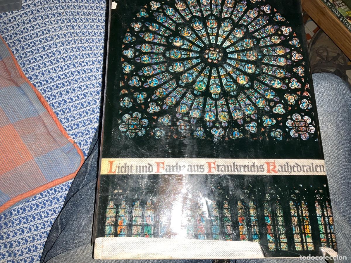 Gebrauchte B&uuml;cher: Vidrieras licht und farbe aus frankreichs kathedralen preciosas ilstraciones