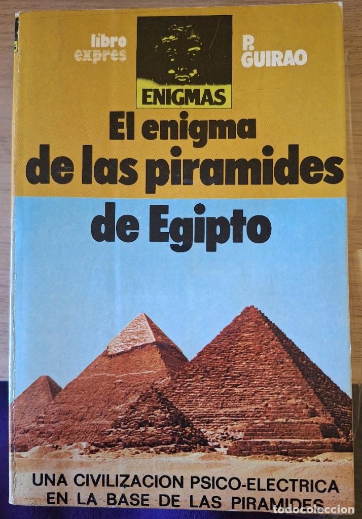 Libros de segunda mano: EL ENIGMA DE LAS PIRAMIDES DE EGIPTO. - GUIRAO, P. - Foto 1