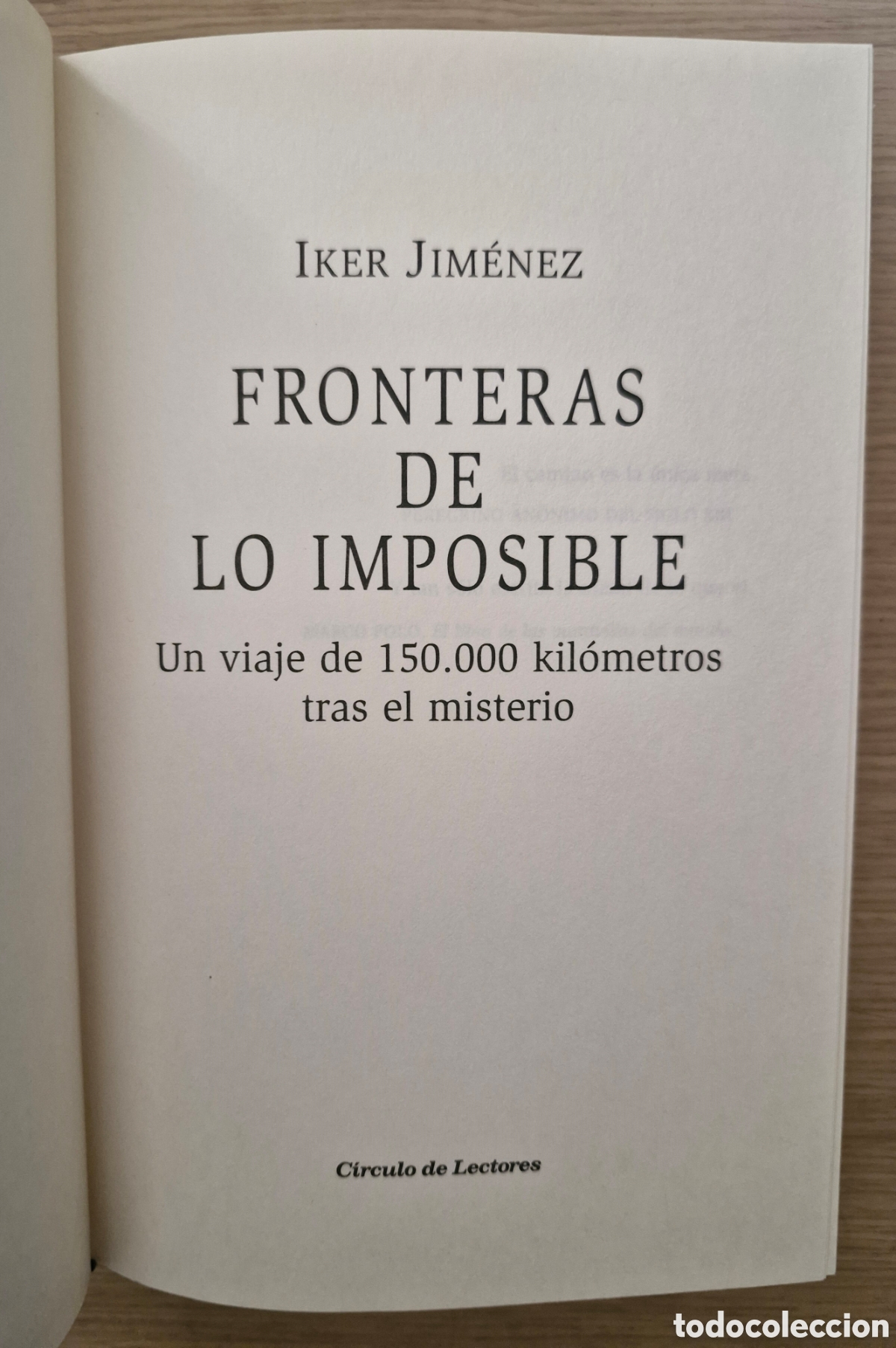 Libros de segunda mano: FRONTERAS DE LO IMPOSIBLE - Iker Jim&eacute;nez - Foto 2