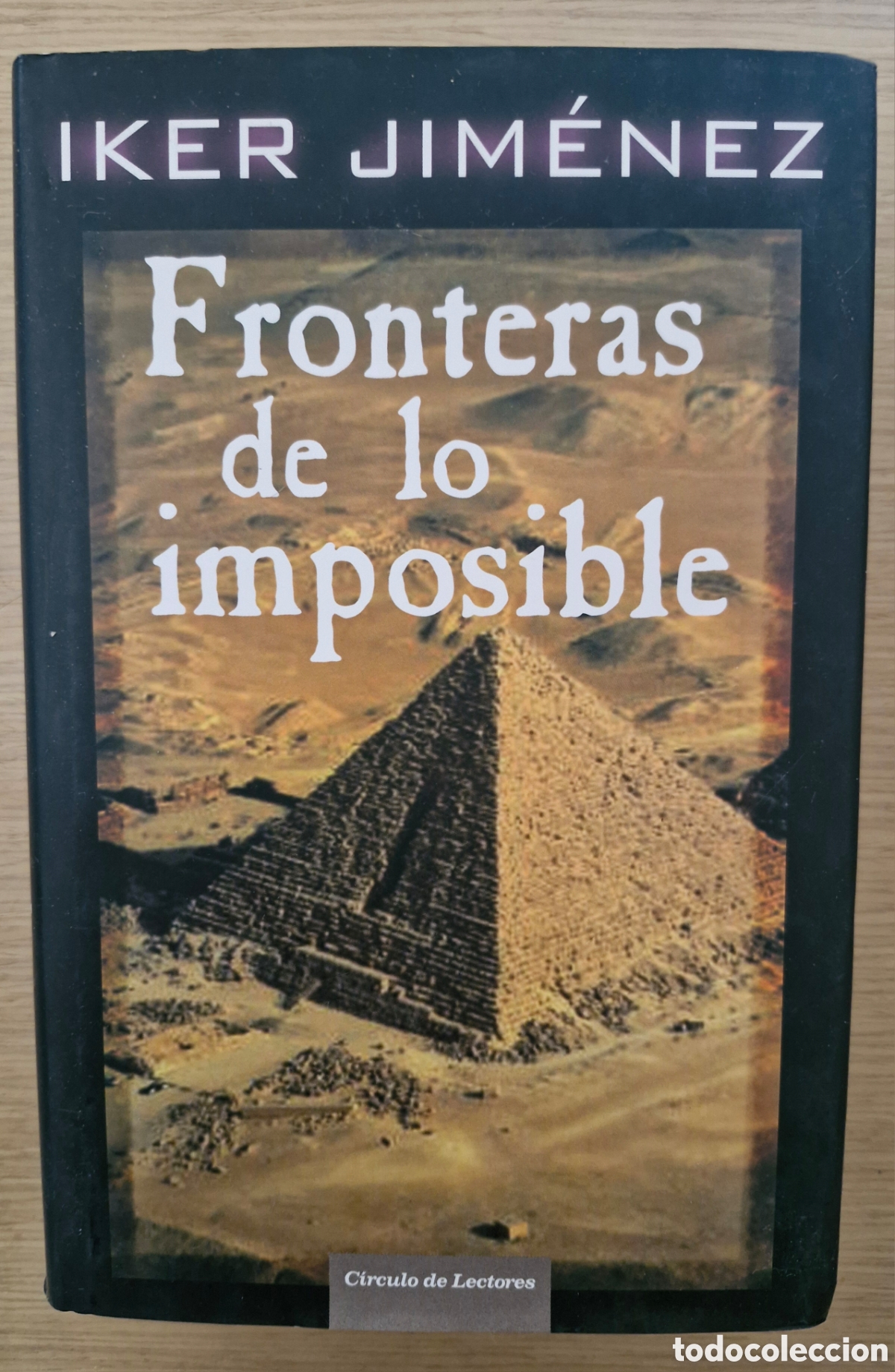 Libros de segunda mano: FRONTERAS DE LO IMPOSIBLE - Iker Jim&eacute;nez - Foto 1
