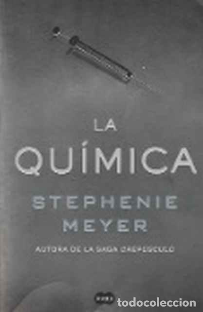 Libros de segunda mano: La qu&iacute;mica - Stephenie Meyer - Foto 1