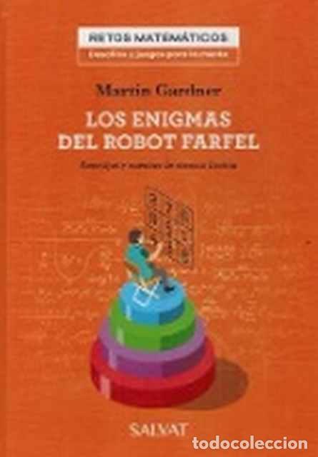 Libros de segunda mano: Los enigmas del robot farfel - Martin Gardner - Foto 1