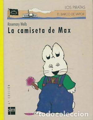 Libros de segunda mano: La camiseta de Max. Rosemary Wells - Foto 1