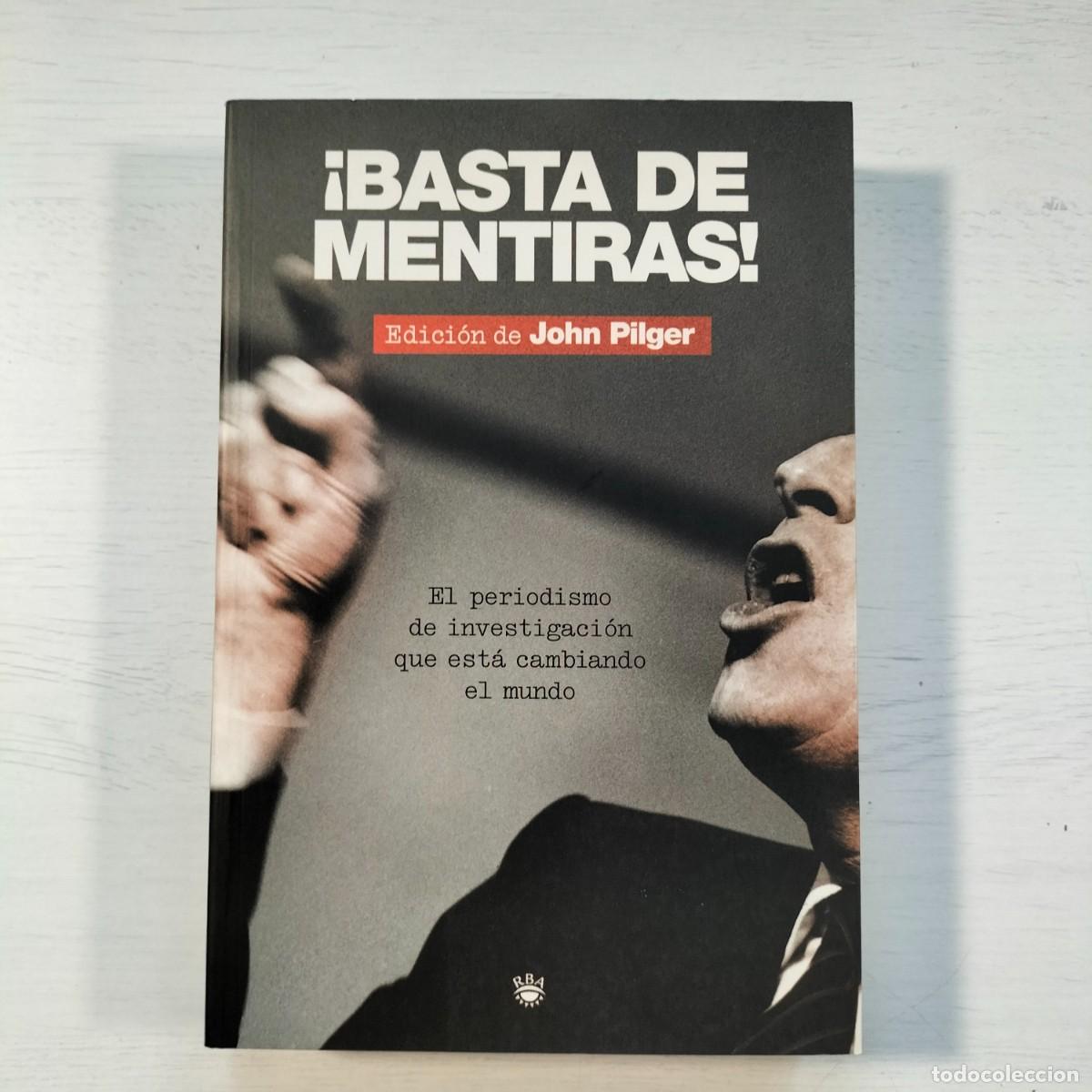Libros de segunda mano: &iexcl;Basta de mentiras! - John Pilger (ed.). RBA - Foto 1