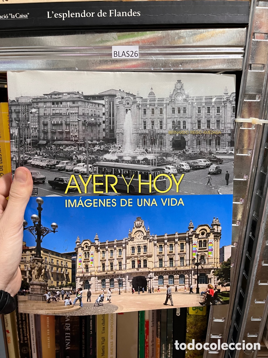 Libros de segunda mano: Blas26 AYER Y hoy IM&Aacute;GENES DE UNA VIDA