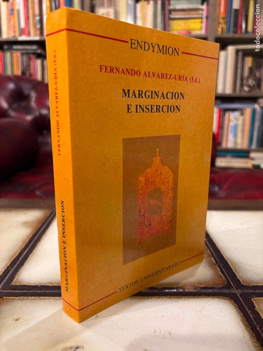 Libros de segunda mano: Marginaci&oacute;n e inserci&oacute;n. Fernando &Aacute;lvarez-Uria - Foto 1