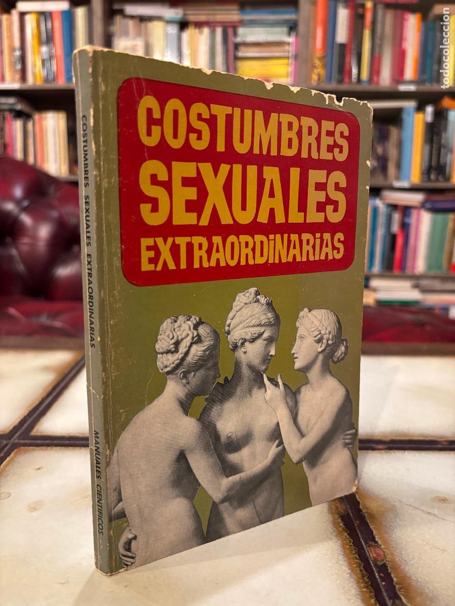 Libros de segunda mano: Costumbres sexuales extraordinarias. Impreso en los Estados Unidos de Am&eacute;rica, 1969