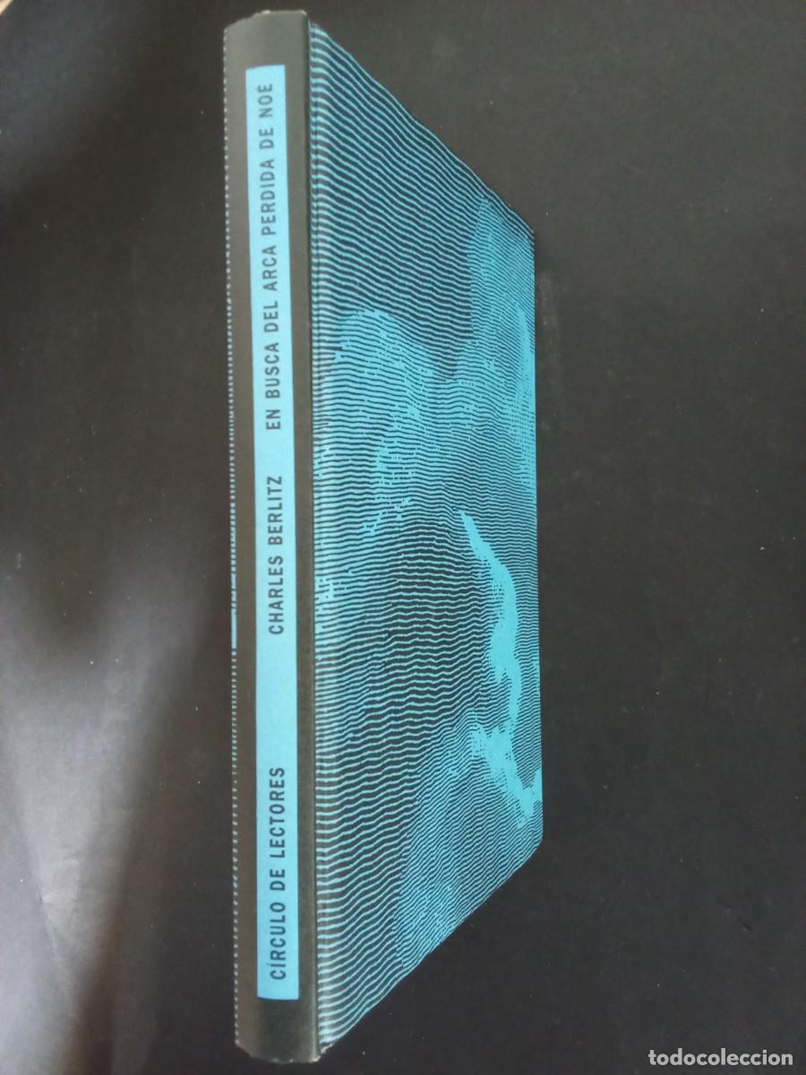 Libros de segunda mano: CHARLES BERLITZ.- En busca del arca perdida de No&eacute;. C&iacute;rculo de Lectores (1988). Traducci&oacute;n de Manuel - Foto 2