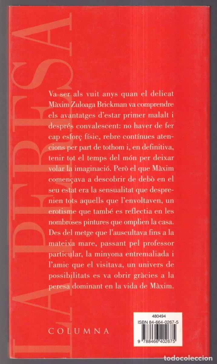 Libros de segunda mano: Olga Xirinacs *La peresa* Columna 2002. - Foto 2