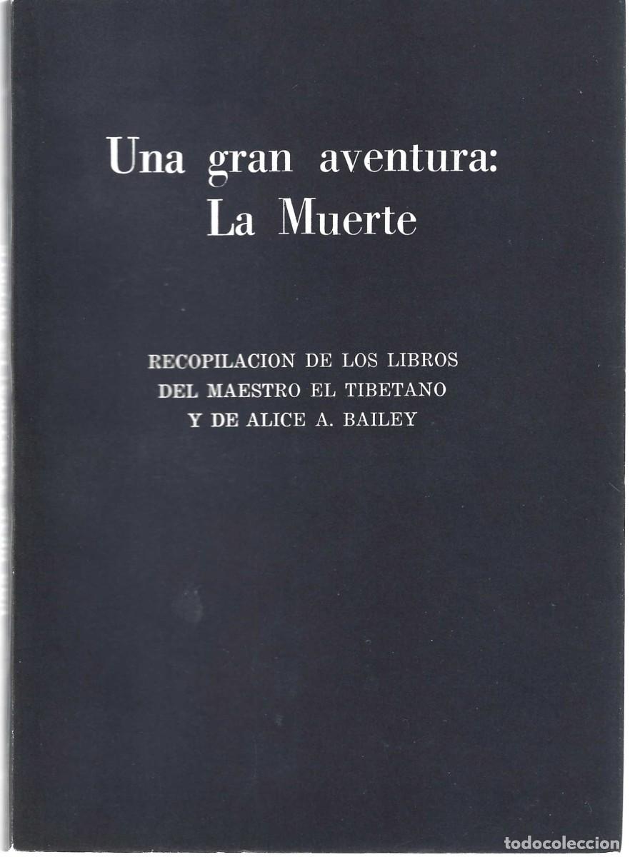 Libros de segunda mano: UNA GRAN AVENTURA: LA MUERTE - Foto 1