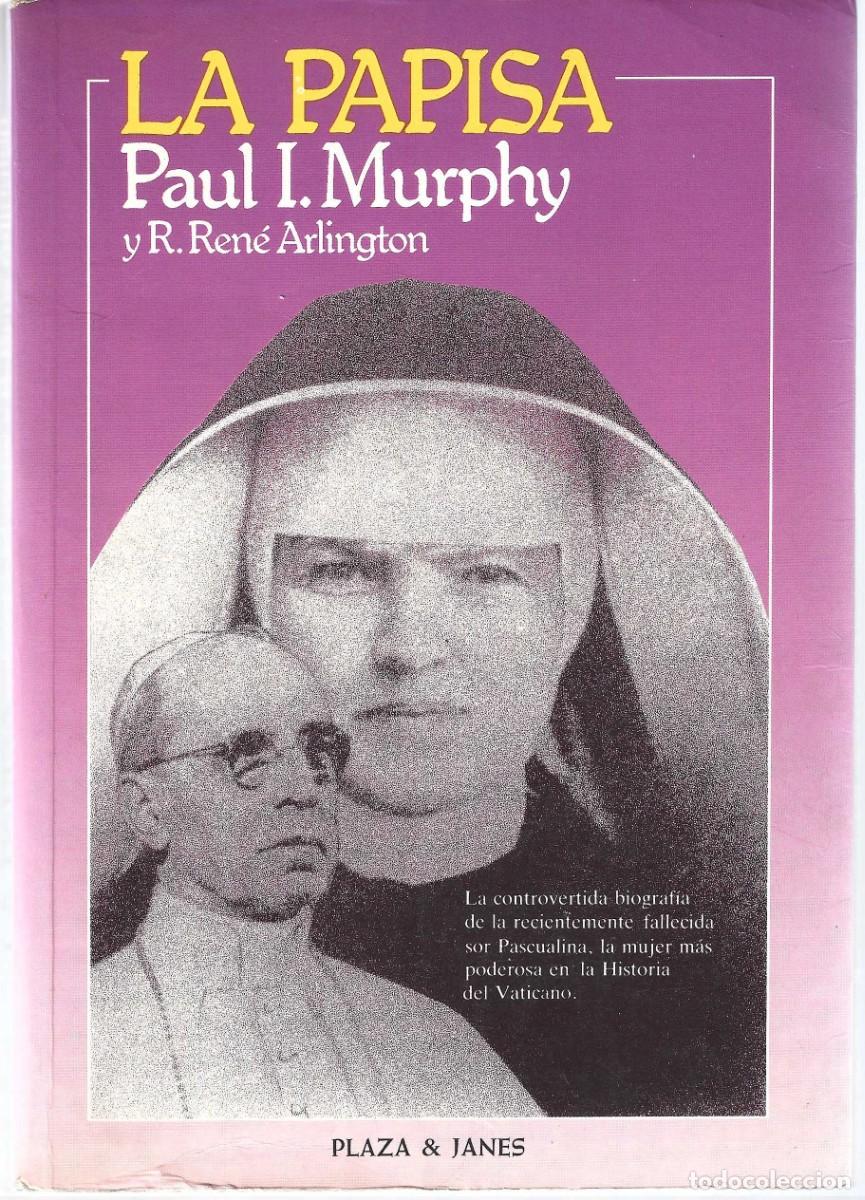 Libros de segunda mano: LA PAPISA PAUL I. MURPHY Y R.REN&Eacute; ARLINGTON - Foto 1