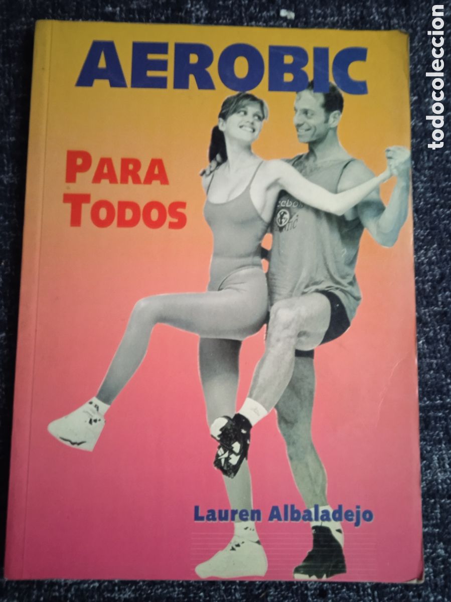 Libros de segunda mano: AEROBIC PARA TODOS. / LAUREN ALBADALEJO - Foto 1