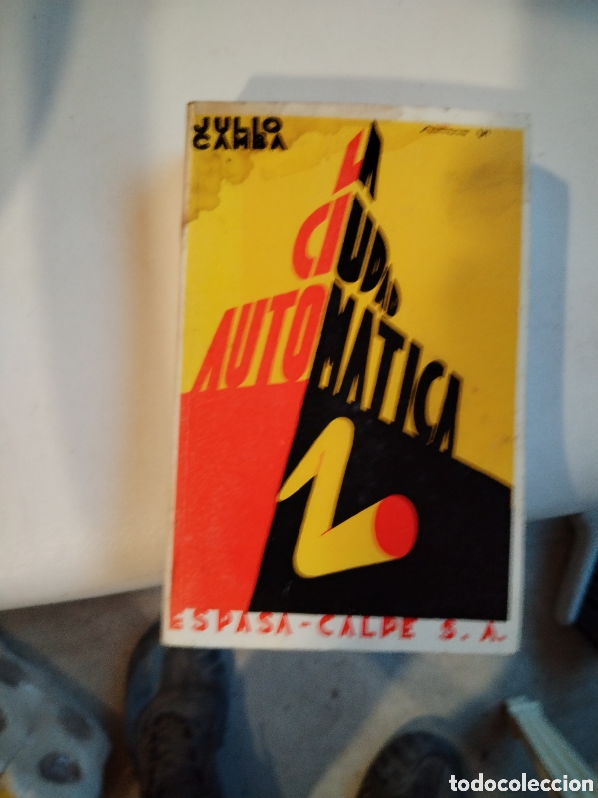 Libros de segunda mano: &rdquo;La ciudad autom&aacute;tica&rdquo; de Julio Camba - Foto 1