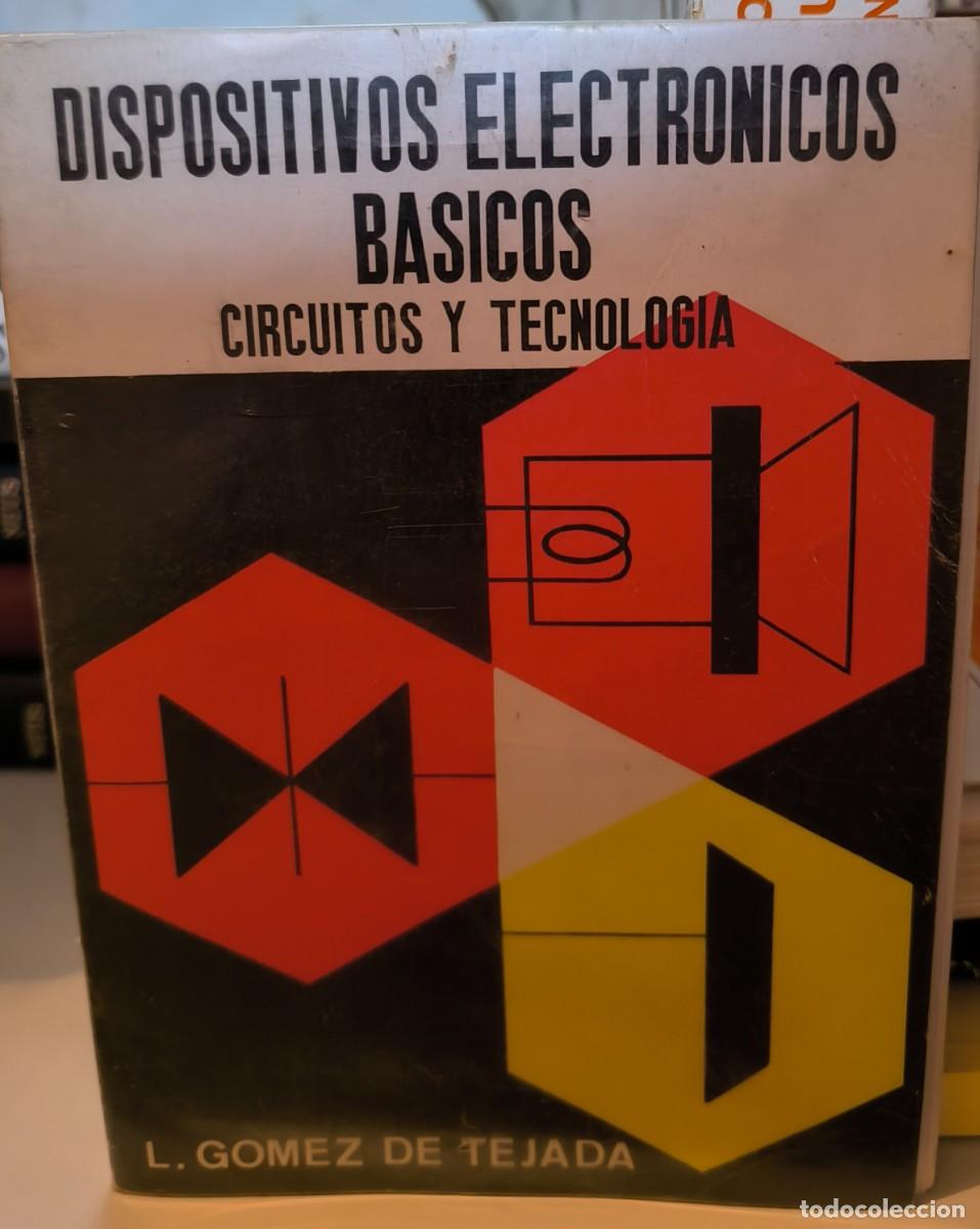 Libros de segunda mano: DISPOSITIVOS ELECTR&Oacute;NICOS B&Aacute;SICOS - Foto 1