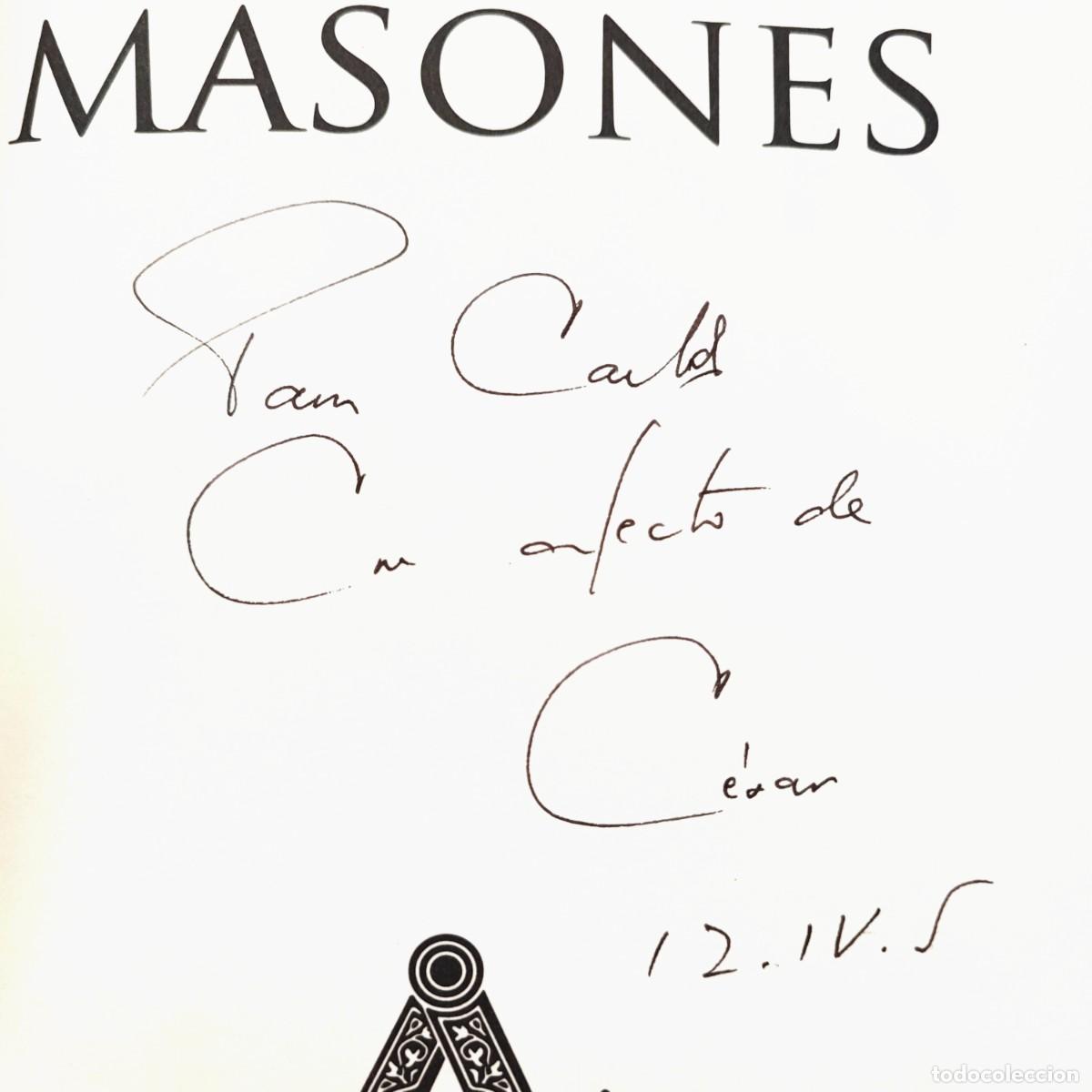 Libros de segunda mano: LOS MASONES de C&eacute;sar Vidal. Dedicado. - Foto 2
