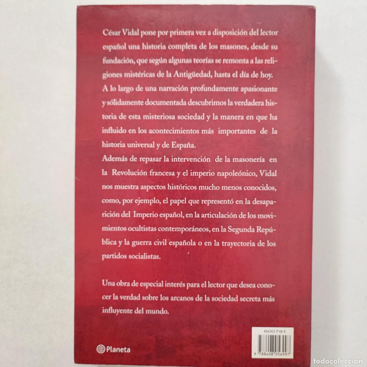 Libros de segunda mano: LOS MASONES de C&eacute;sar Vidal. Dedicado. - Foto 3