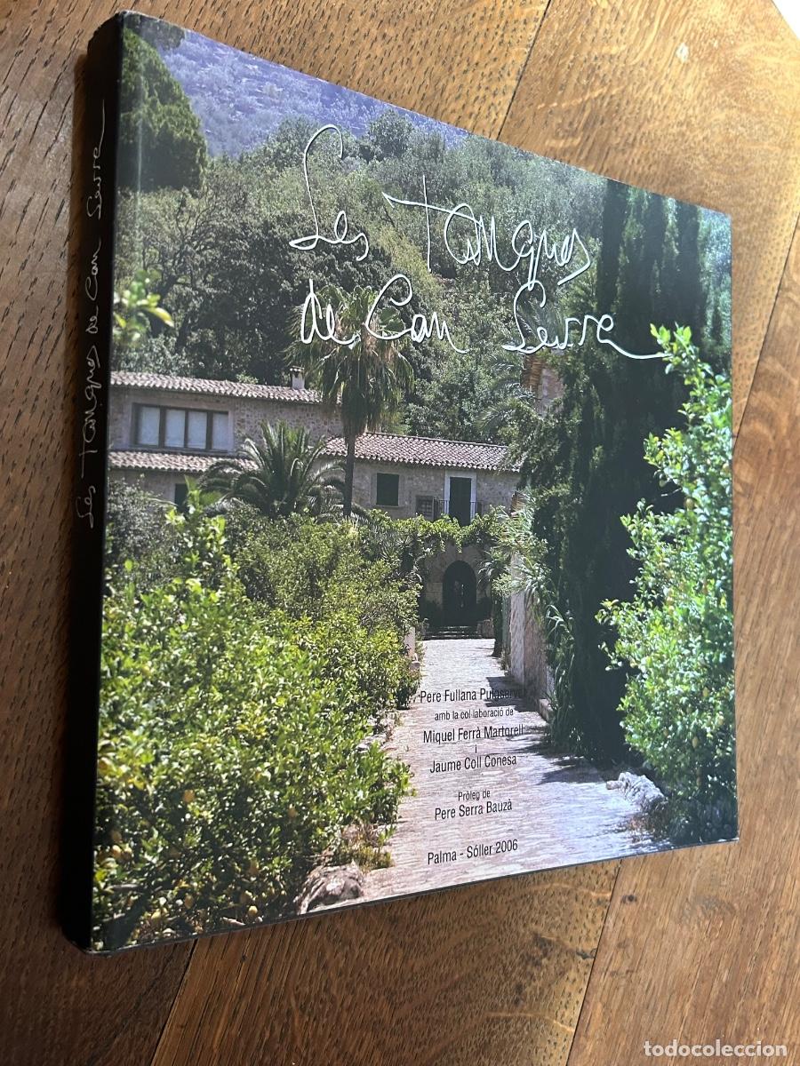 Libros de segunda mano: Les Tanques de Can Serra. Pere Fullana Puigserver. Palma-S&oacute;ller, 2006 - Foto 5