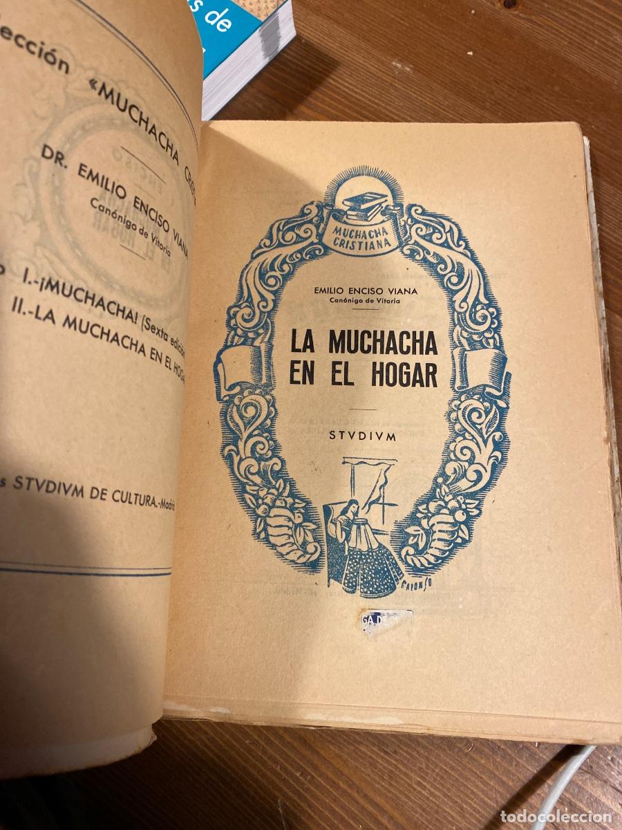 Libros de segunda mano: LA MUCHACHA EN EL HOGAR 1.945 E. ENCISO - Foto 3