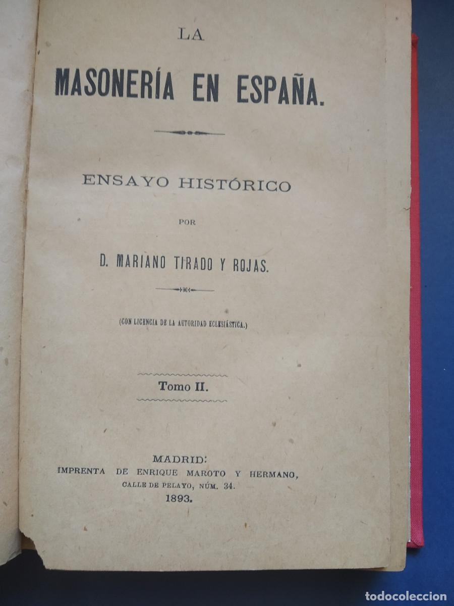 Libros de segunda mano: La masoner&iacute;a en Espa&ntilde;a, Tirado Rojas - Foto 3