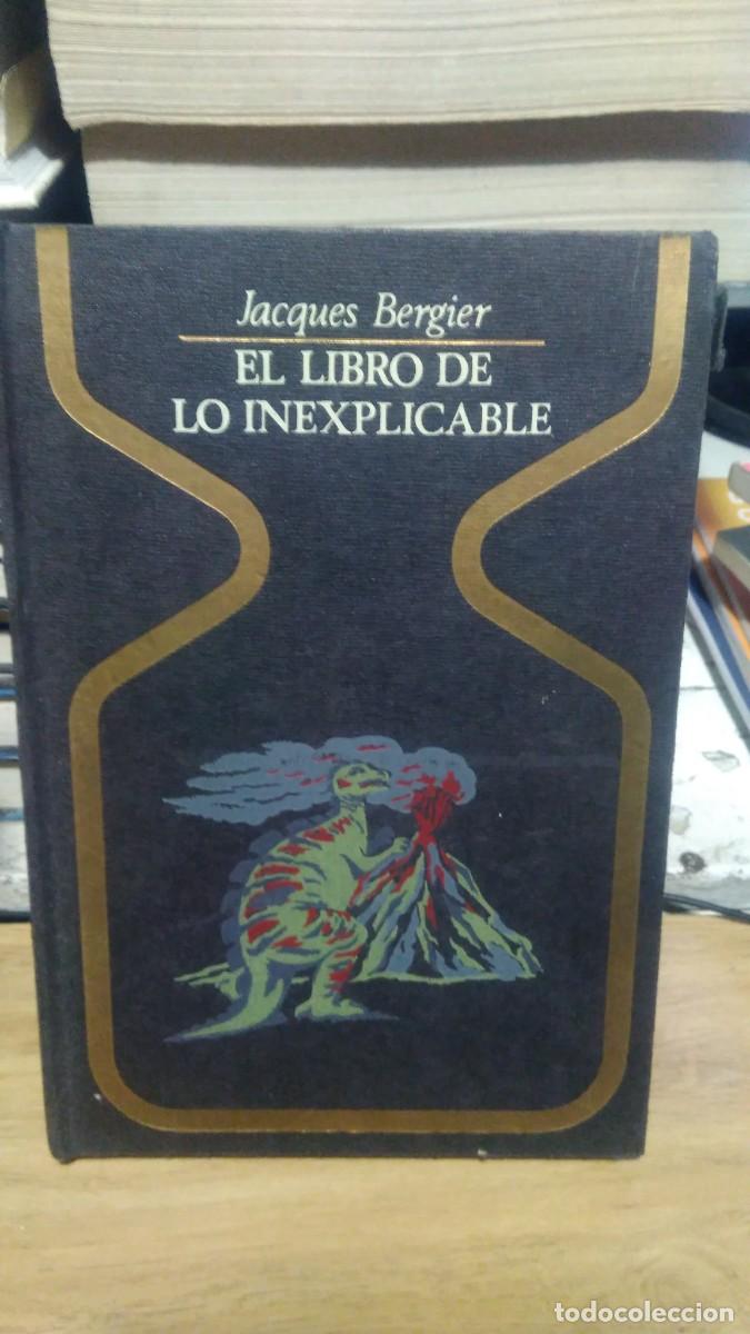 Libros de segunda mano: El libro de lo inexplicable Jacques Bergier - Foto 1