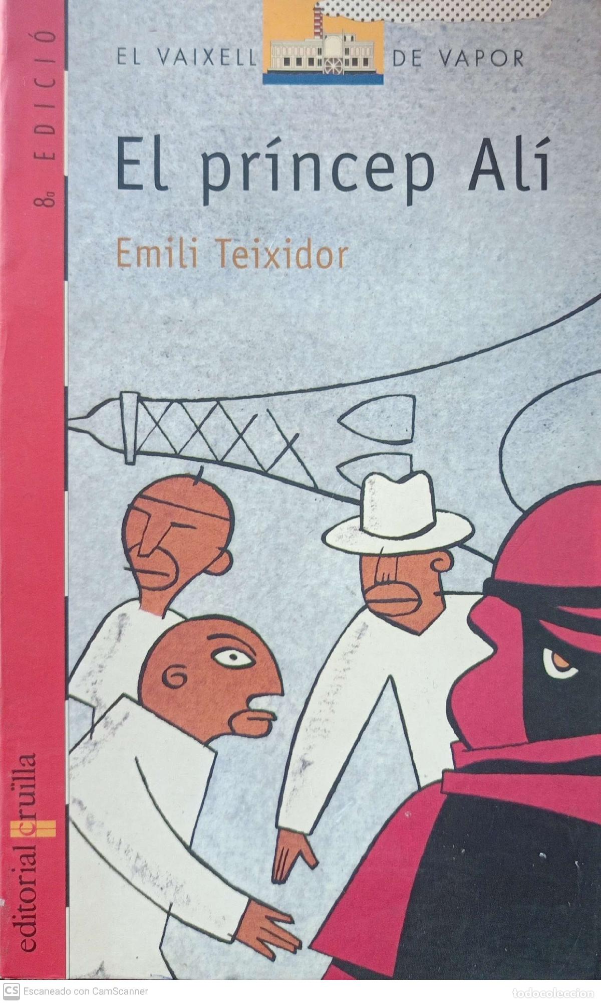 Libros de segunda mano: El pr&iacute;ncep Al&iacute; - Emili Teixidor - Foto 1