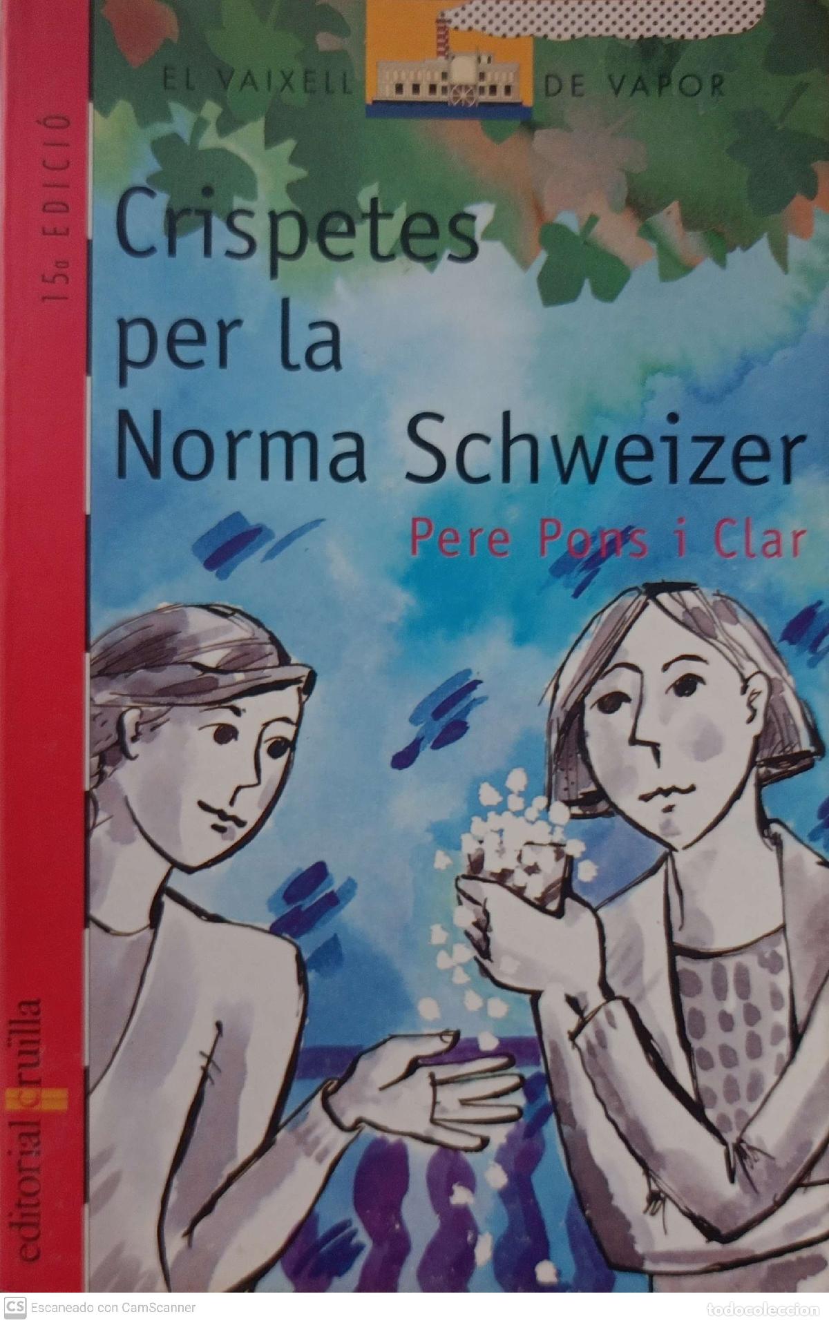 Libros de segunda mano: Crispetes per la Norma Schweizer - Pere Pons - Foto 1