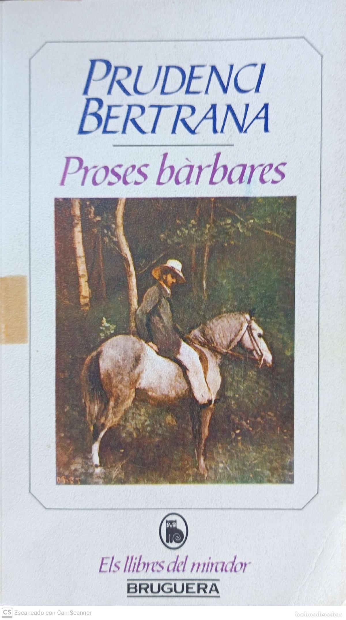 Libros de segunda mano: Proses B&agrave;rbares - Prudenci Bertrana - Foto 1