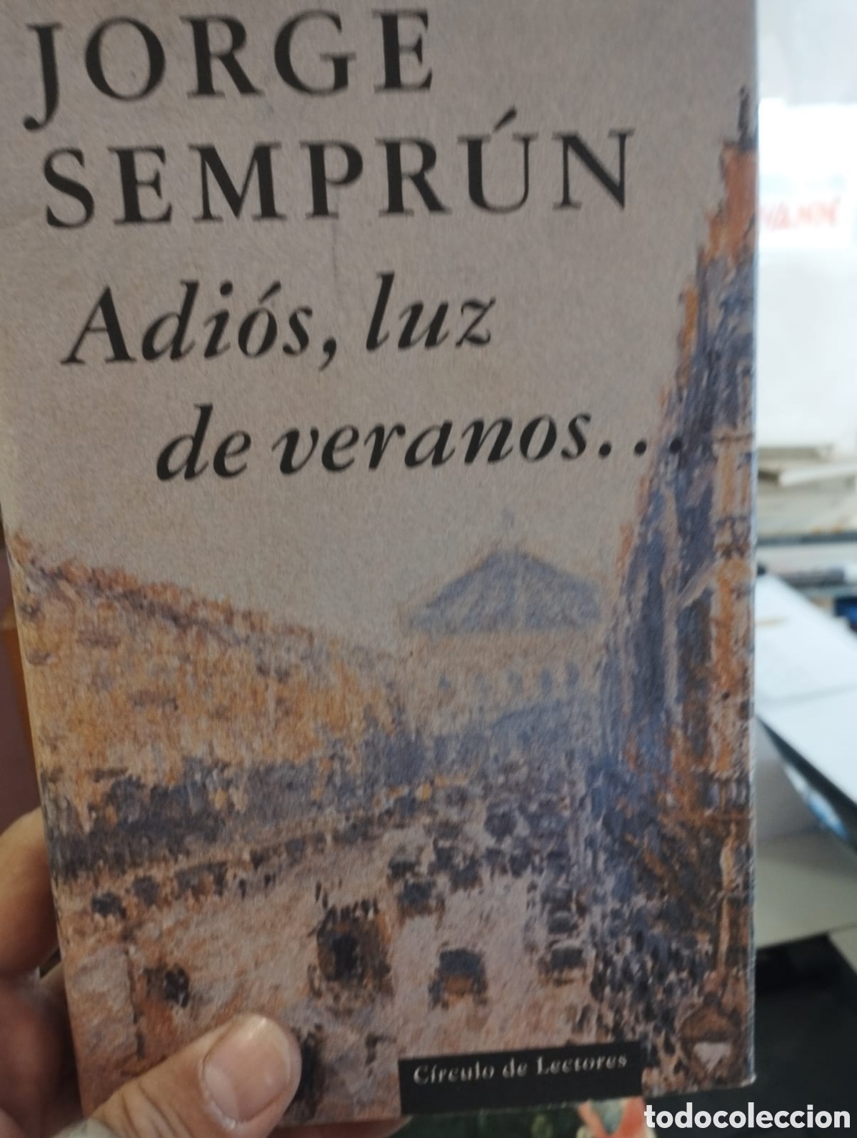 Libros de segunda mano: Adi&oacute;s, luz de veranos&hellip; - Jorge Sempr&uacute;n - Foto 1