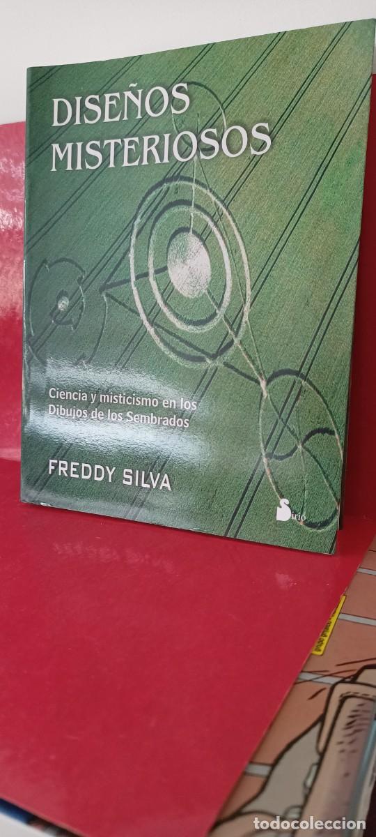 Libros de segunda mano: Dise&ntilde;os misteriosos - Freddy Silva - Editorial Sirio 2008 - Foto 1