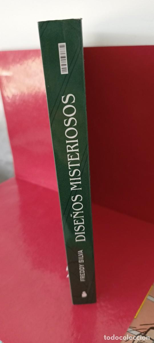 Libros de segunda mano: Dise&ntilde;os misteriosos - Freddy Silva - Editorial Sirio 2008 - Foto 3