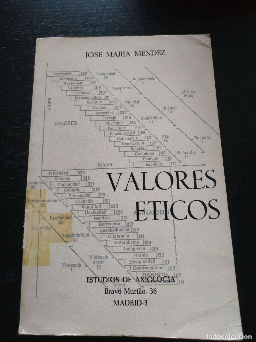 Libros de segunda mano: Valores &eacute;ticos - Jos&eacute; Mar&iacute;a M&eacute;ndez - Foto 1