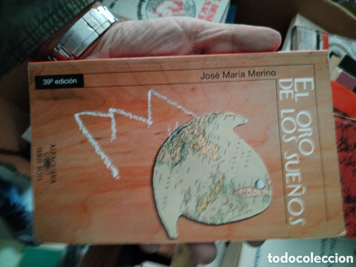 Libros de segunda mano: El oro de los sue&ntilde;os&rdquo; de Jos&eacute; Mar&iacute;a Merino - Foto 1