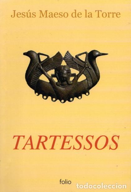 Libros de segunda mano: TARTESSOS - JES&Uacute;S MAESO DE LA TORRE - Foto 1