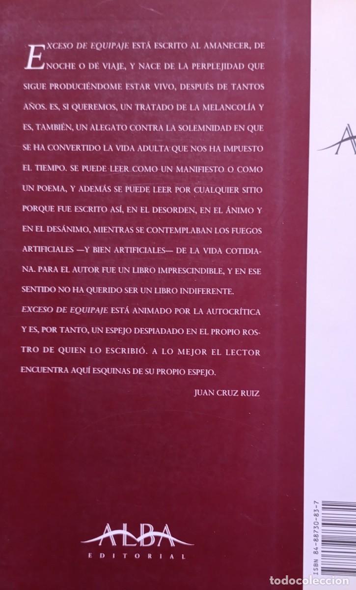 Libros de segunda mano: EXCESO DE EQUIPAJE - JUAN CRUZ RUIZ - D30 - Foto 2