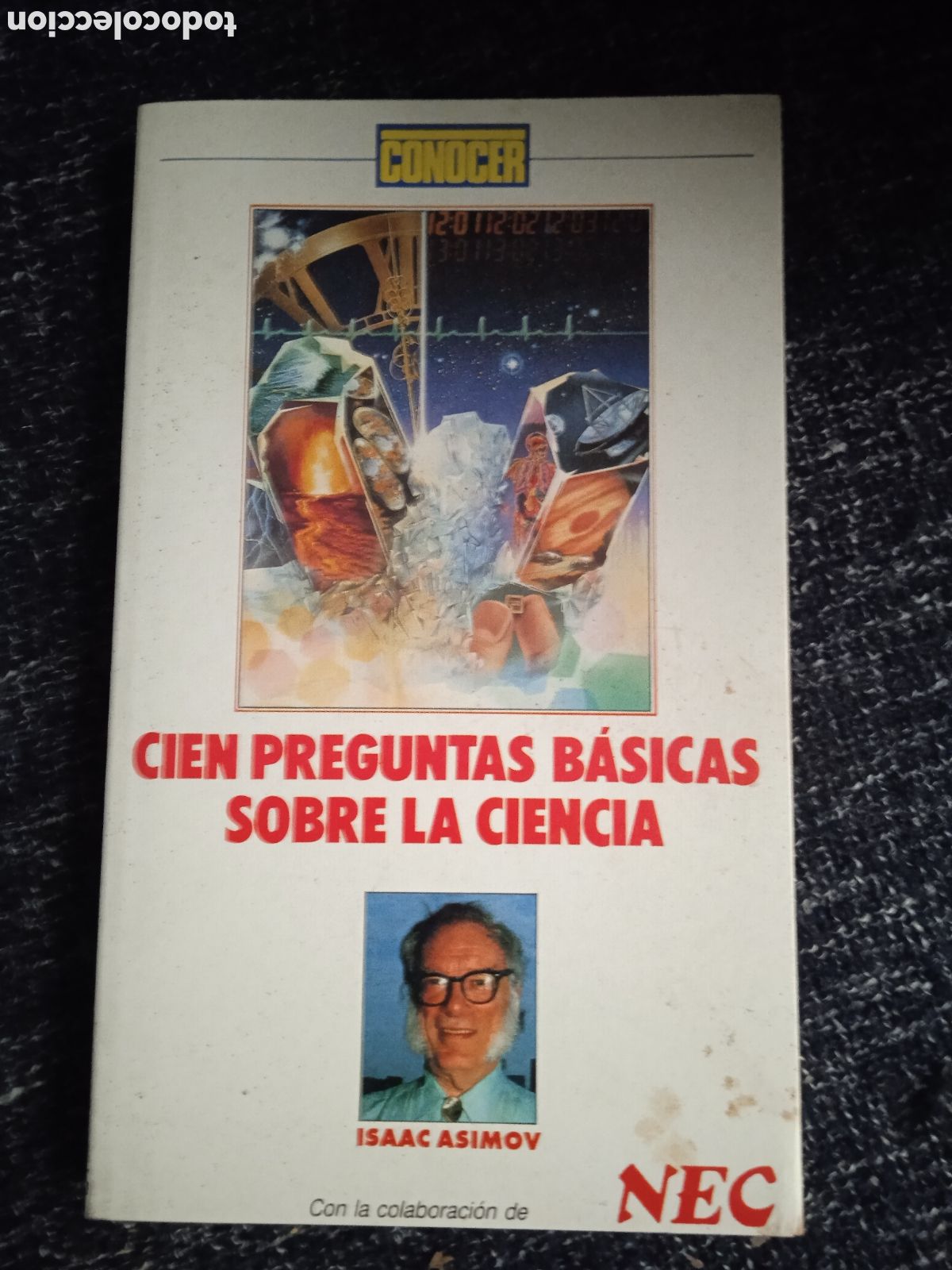 Libros de segunda mano: CIEN PREGUNTAS BASICAS SOBRE CIENCIA / Isaac Asimov - Foto 1