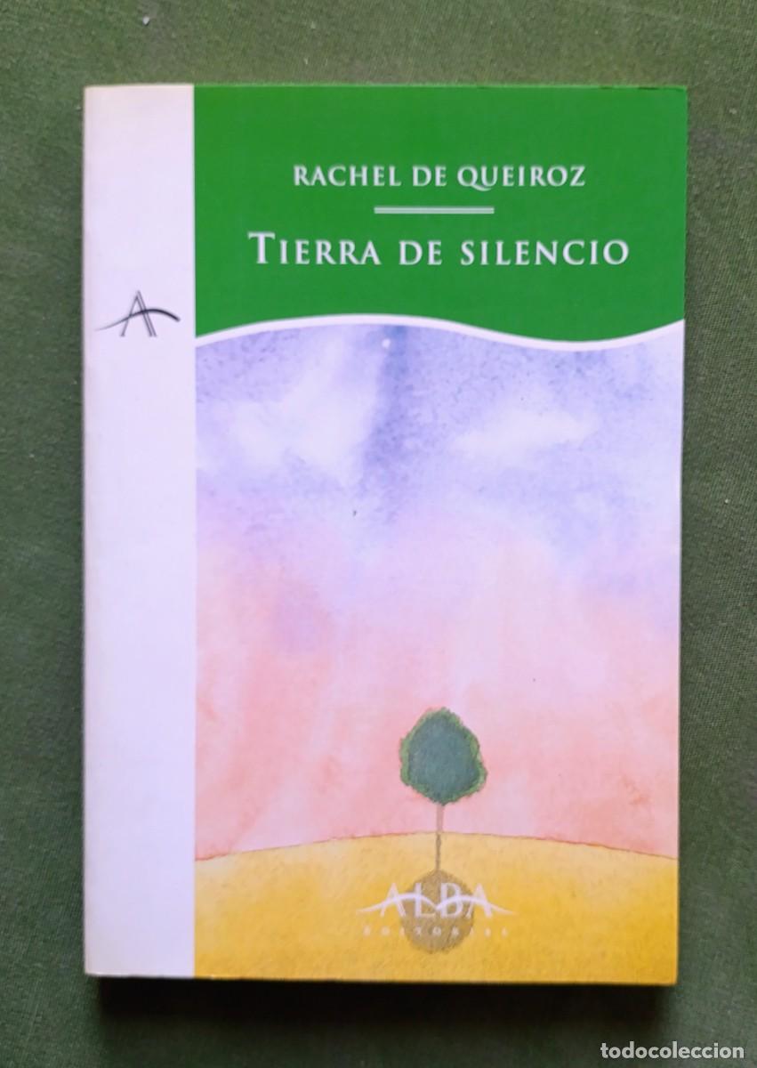 Libros de segunda mano: TIERRA DE SILENCIO - RACHEL DE QUEIR&Oacute;Z- D30 - Foto 1