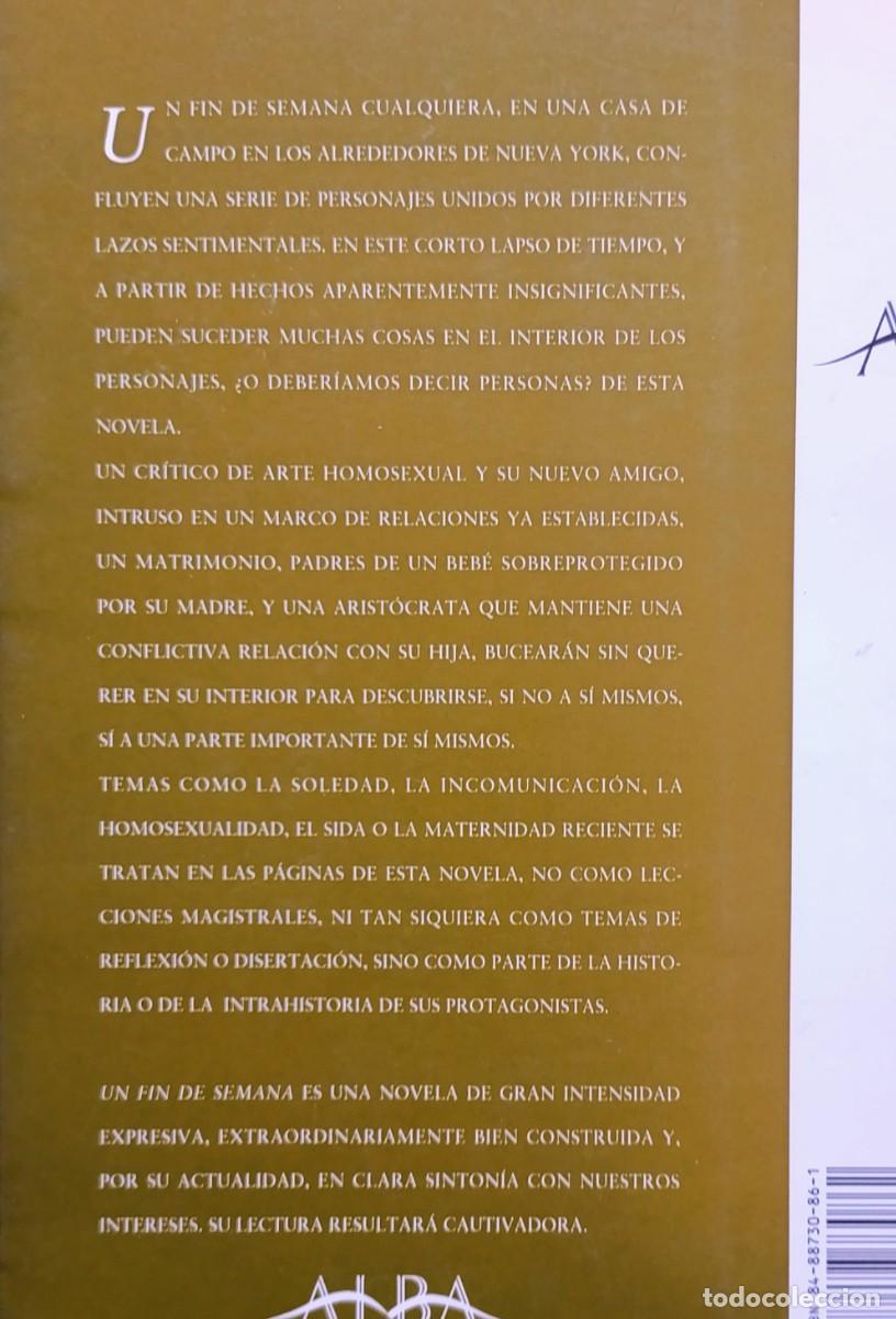 Libros de segunda mano: UN FIN DE SEMANA - PETER CAMERON - D30 - Foto 2