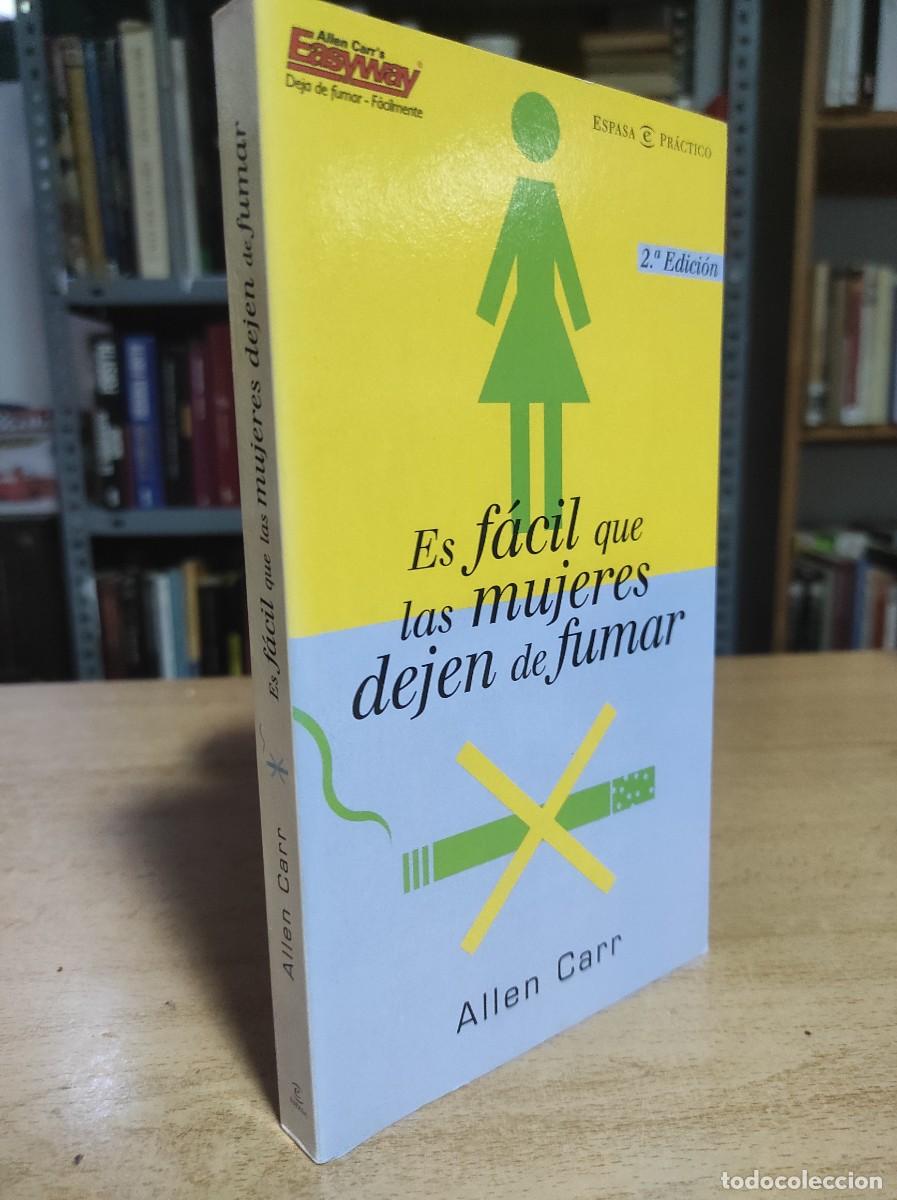 Libros de segunda mano: Es f&aacute;cil que las mujeres dejen de fumar.- Carr, Allen - Foto 1