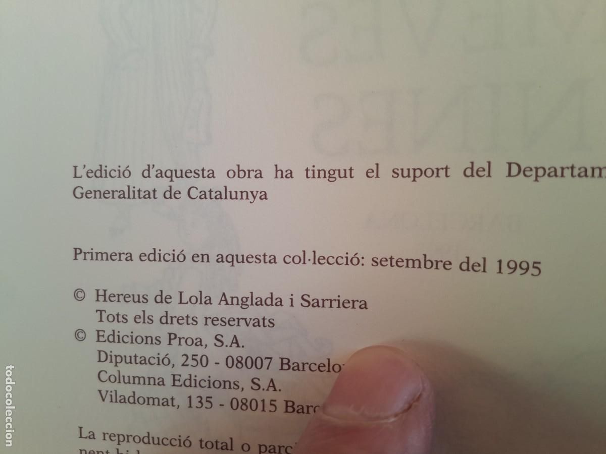 Libros de segunda mano: LAS MEVES NINES. LOLA ANGLADA. PROA 1995. - Foto 5