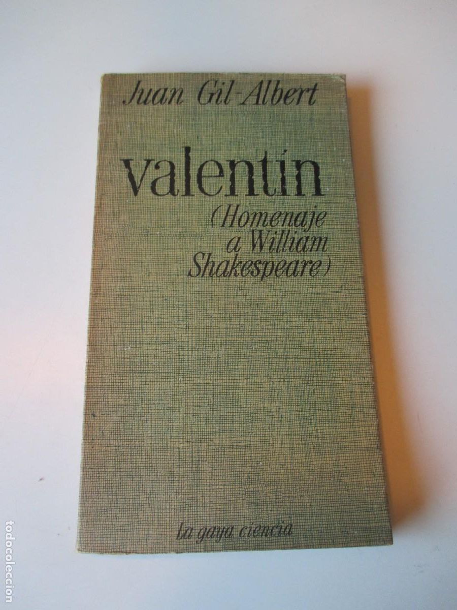 Libros de segunda mano: JUAN GIL-ALBERT Valent&iacute;n ( Homenaje a William Shakespeare) W36443 - Foto 1