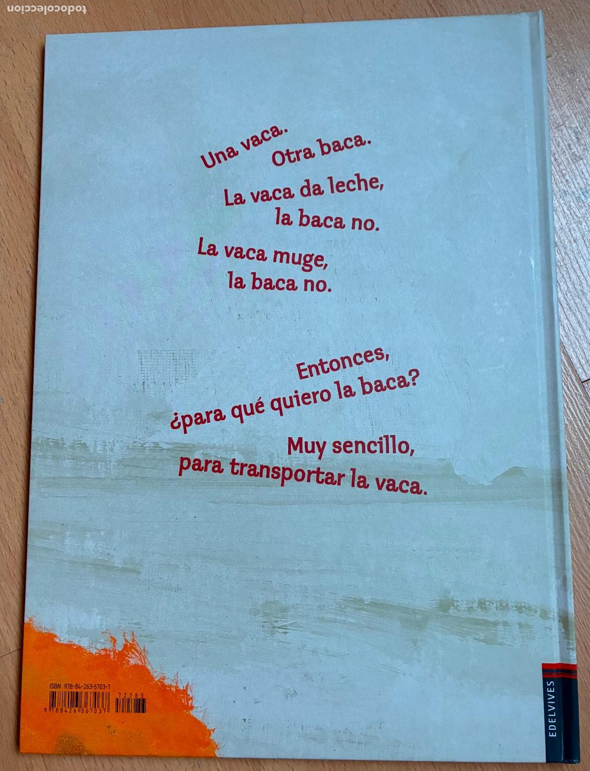 Libros de segunda mano: LA VACA EN LA BACA, Jose Berenguer y Monica Gutierrez Serna - Foto 2